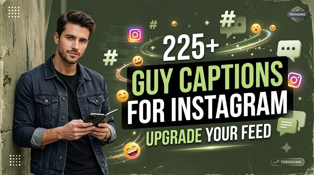 guy captions for instagram