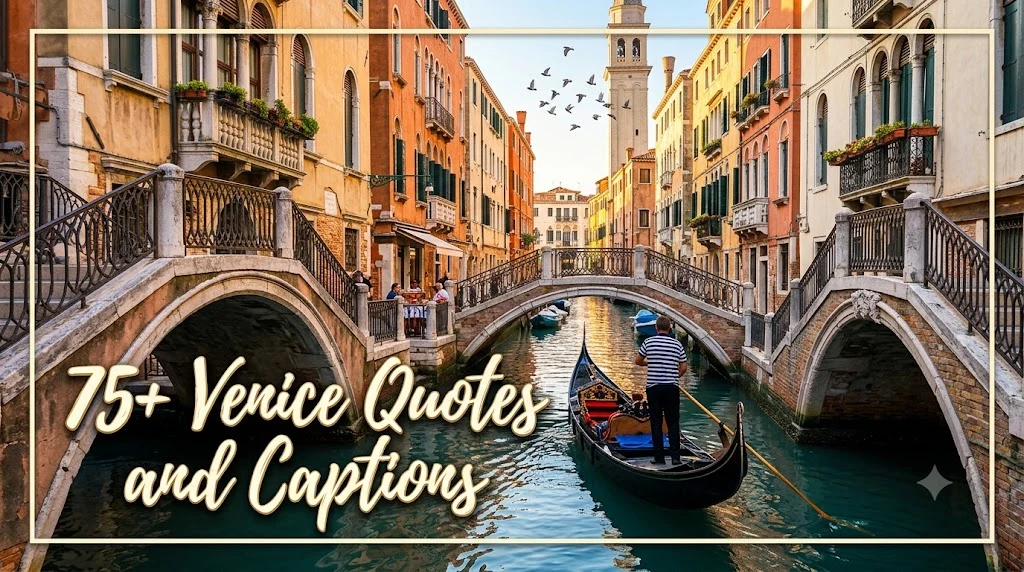 Venice Quotes and Captions