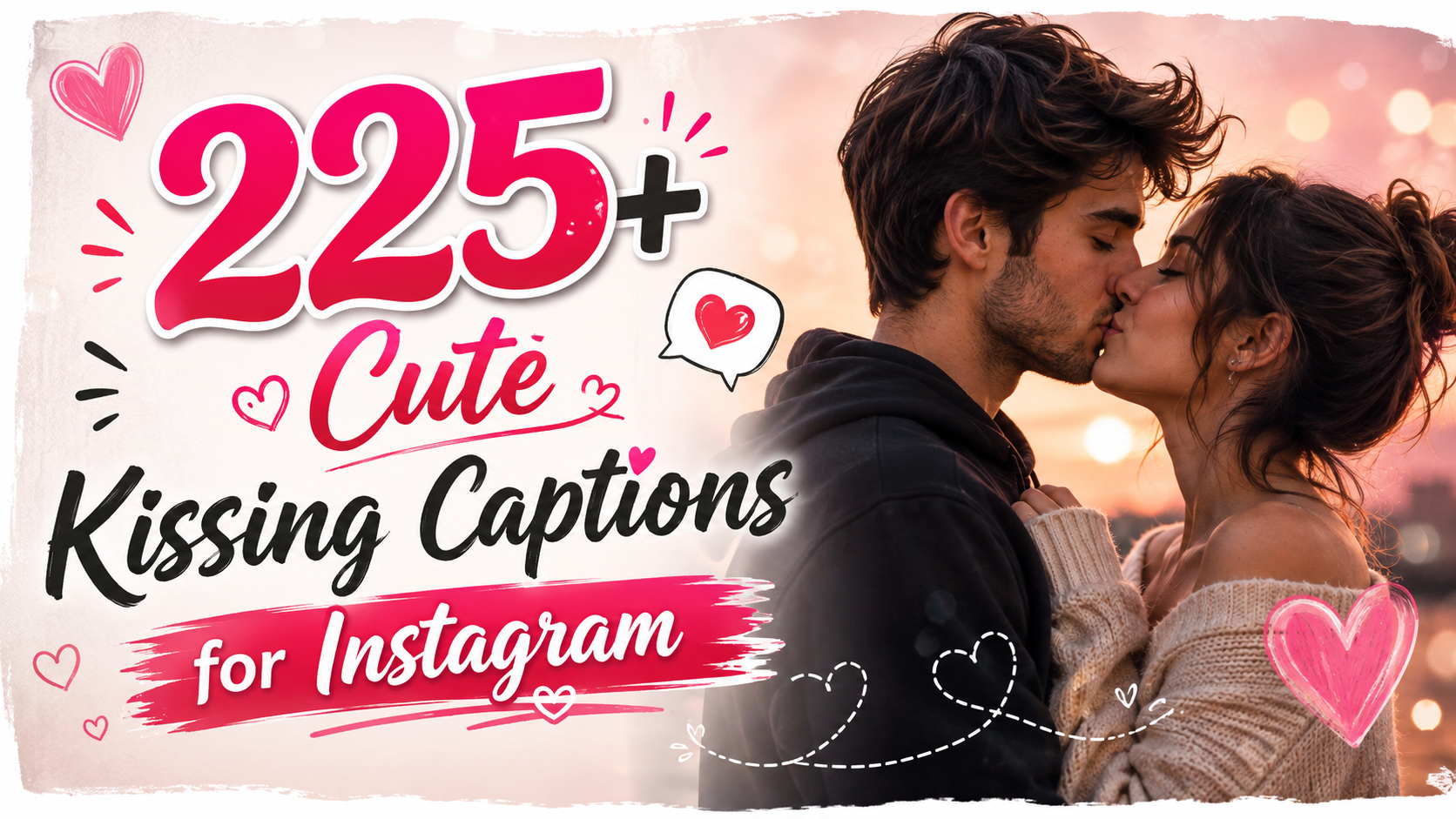 225+ Cute Kissing Captions for Instagram