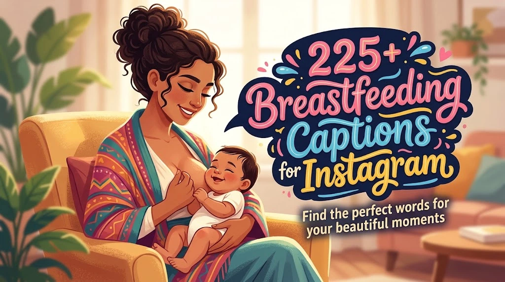 breastfeeding captions for instagram