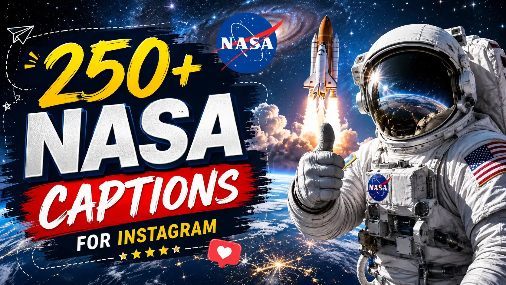 250+ NASA Captions for Instagram
