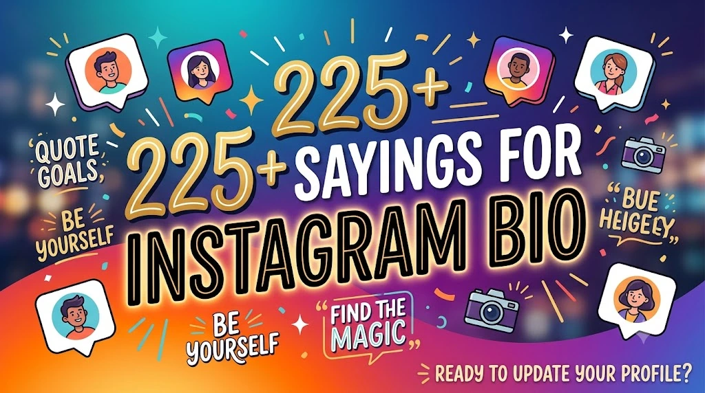 sayings for instagram bio